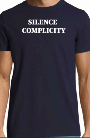 T-shirt Homme – Silence = Complicity